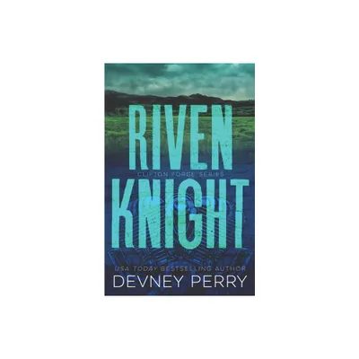 Riven Knight - (Clifton Forge) by Devney Perry (Paperback)