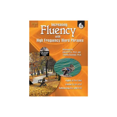 Increasing Fluency with High Frequency Word Phrases Grade 2 - (Increasing Fluency Using High Frequency Word Phrases) (Mixed Media Product)