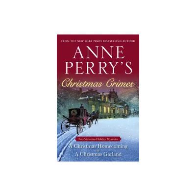 Anne Perrys Christmas Crimes - (Paperback)