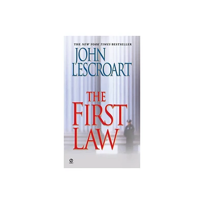 The First Law - (Dismas Hardy) by John Lescroart (Paperback)