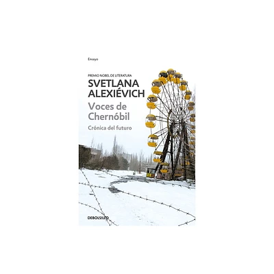 Voces de Chernobil - by Svetlana Alexievich (Paperback)