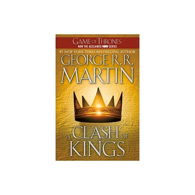 A Clash of Kings ( Song of Ice and Fire) (Reprint) (Paperback) by George R. R. Martin