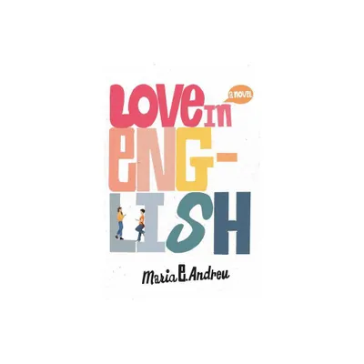 Love in English - by Maria E Andreu (Paperback)