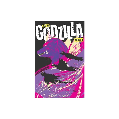 Best of Godzilla, Vol. 2 - by Duane Swierczynski & Chris Mowry (Paperback)