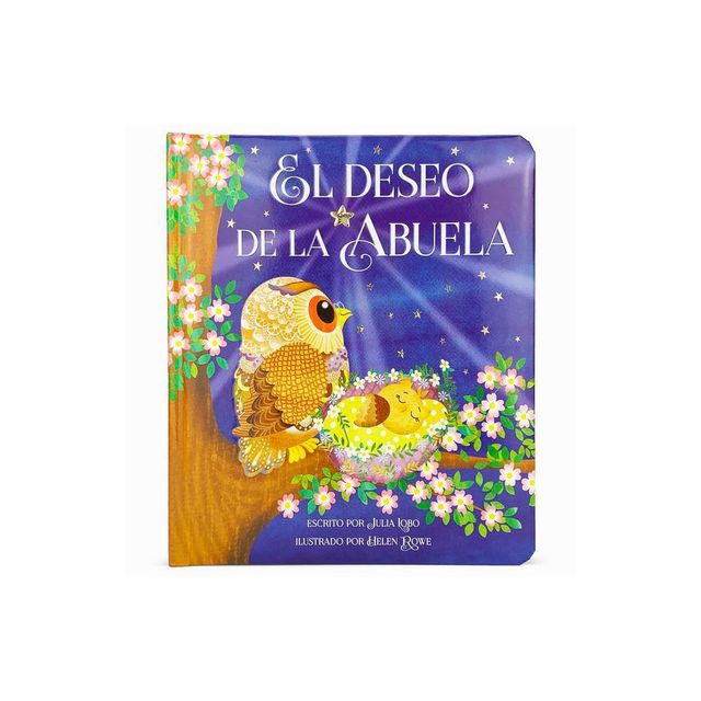 El Deseo de la Abuela - by Julia Lobo (Board Book)