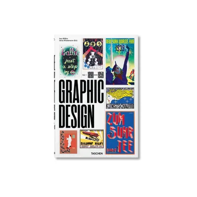 The History of Graphic Design. Vol. 1. 1890-1959 - by Jens Mller (Hardcover)