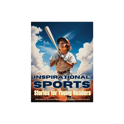 Inspirational Sports Stories for Young Readers