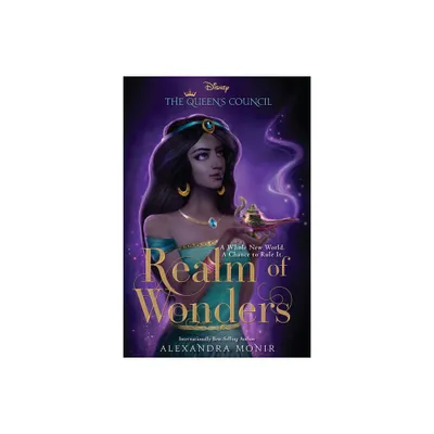 Realm of Wonders - (Queens Council) by Alexandra Monir (Hardcover)