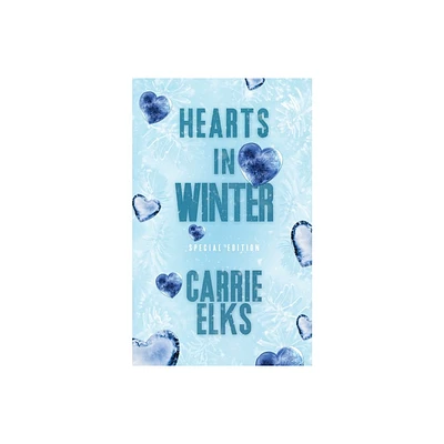 Hearts In Winter - (Winterville Alternative Cover Paperbacks) by Carrie Elks (Paperback)