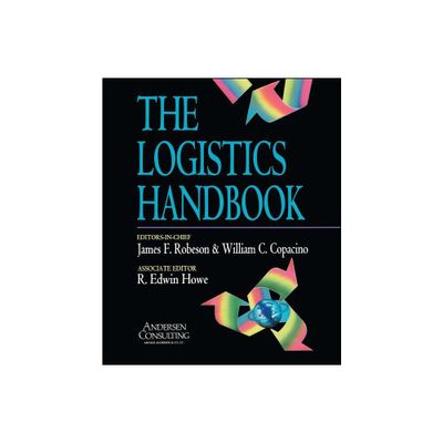 Logistics Handbook - by James F Robeson (Paperback)