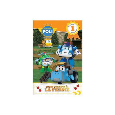 Lis Avec Robocar Poli: Une Visite  La Ferme - (Paperback)