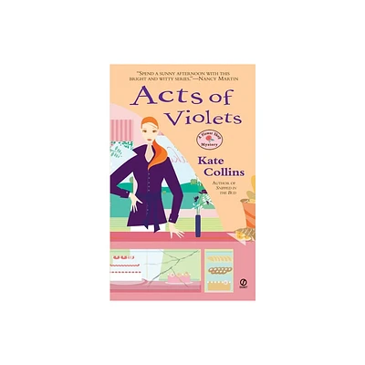 Acts of Violets - (Flower Shop Mystery) by Kate Collins (Paperback)