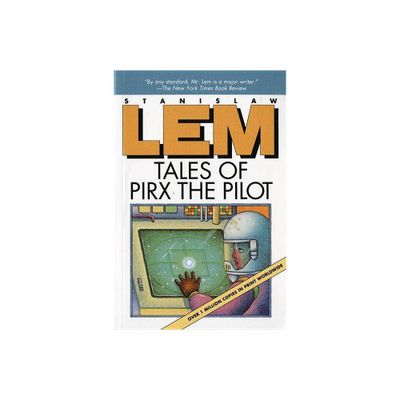 Tales of Pirx the Pilot - by Stanislaw Lem (Paperback)