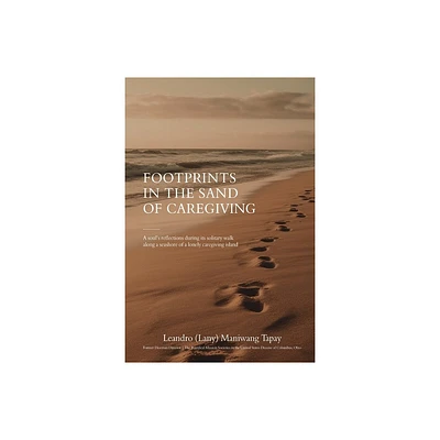 Footprints in the Sand of Caregiving