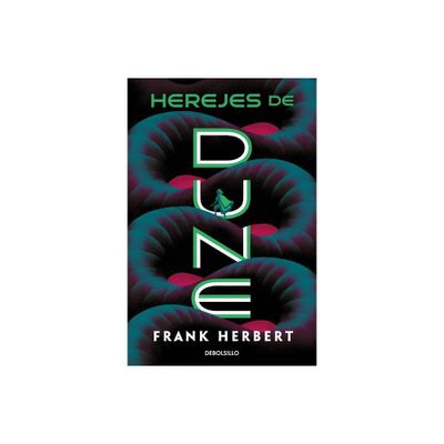 Herejes de Dune / Heretics of Dune - (Las Crnicas de Dune) by Frank Herbert (Paperback)