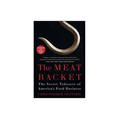 The Meat Racket - by Christopher Leonard (Paperback)