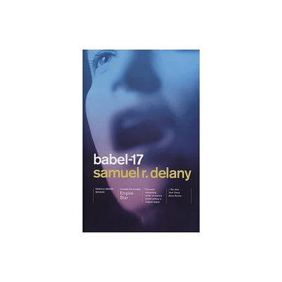 Babel-17/Empire Star - by Samuel R Delany (Paperback)