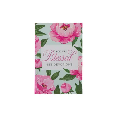 You Are Blessed 366 Devotions for Women - (Paperback)