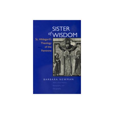 Sister of Wisdom - by Barbara Newman (Paperback)