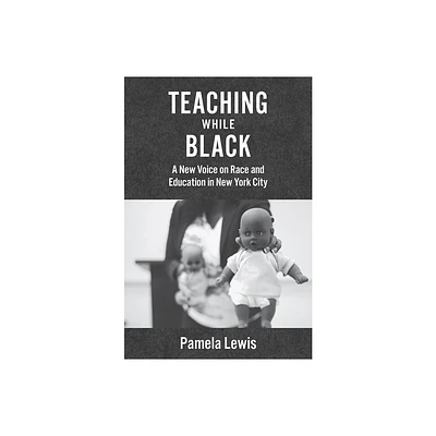 Teaching While Black