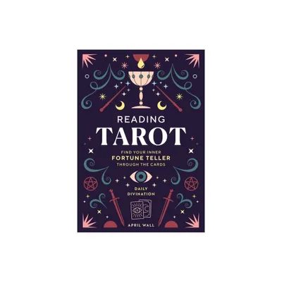 Reading Tarot - (Daily Divination) by April Wall (Hardcover)