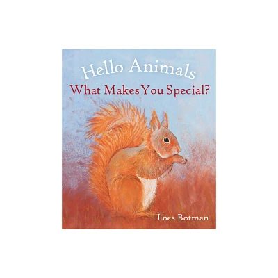 Hello Animals, What Makes You Special? - (Board Book)