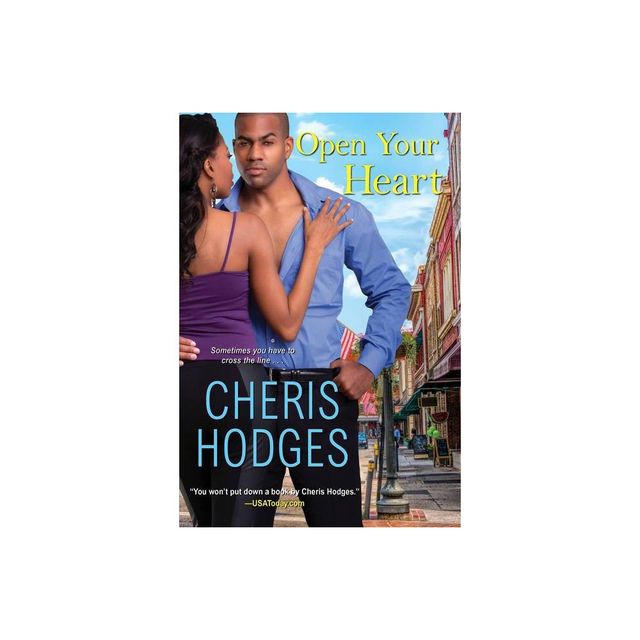 Open Your Heart - (Richardson Sisters) by Cheris Hodges (Paperback)