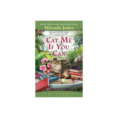 Cat Me If You Can - (Cat in the Stacks Mystery) by Miranda James (Paperback)