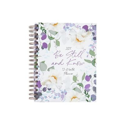 Be Still and Know (2025 Planner) - by Belle City Gifts (Spiral Bound)