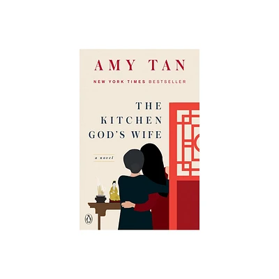 The Kitchen Gods Wife - by Amy Tan (Paperback)