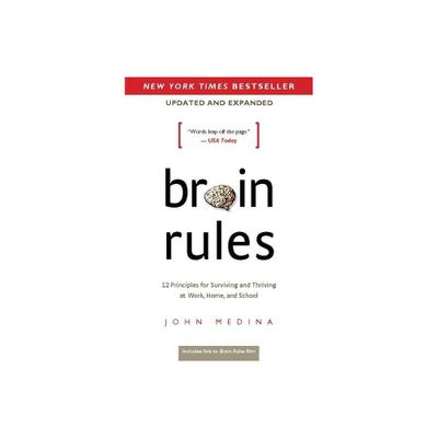 Brain Rules (Updated and Expanded) - 2nd Edition by John Medina (Paperback)