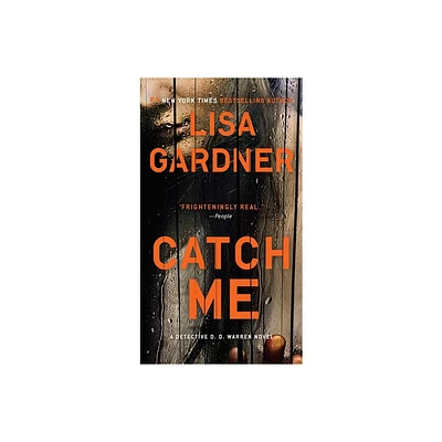 Catch Me - (Detective D. D. Warren) by Lisa Gardner (Paperback)