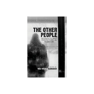 The Other People - by M Wilkes Karraker (Paperback)