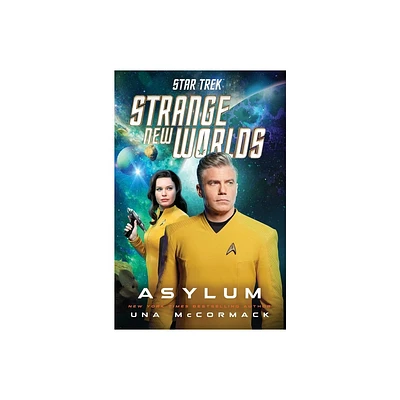 Star Trek: Strange New Worlds: Asylum - by Una McCormack (Hardcover)