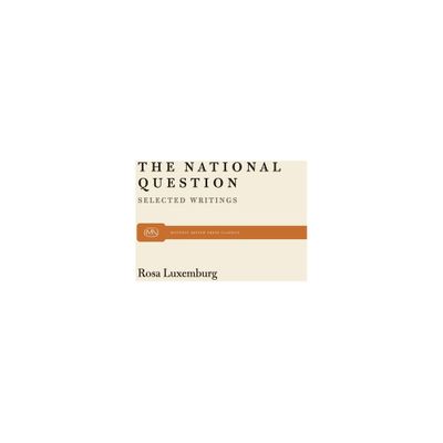 The National Question - (Monthly Review Press Classic Titles) by Horace B Davis (Paperback)