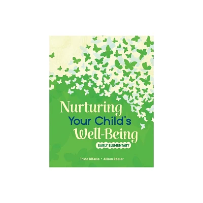 Nurturing Your Childs Well-Being