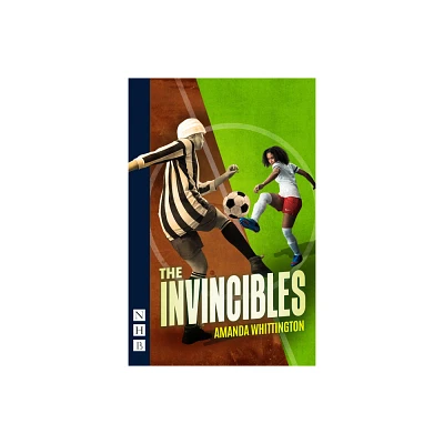 The Invincibles - by Amanda Whittington (Paperback)