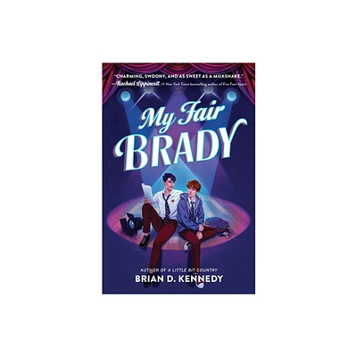 My Fair Brady - by Brian D Kennedy (Hardcover)