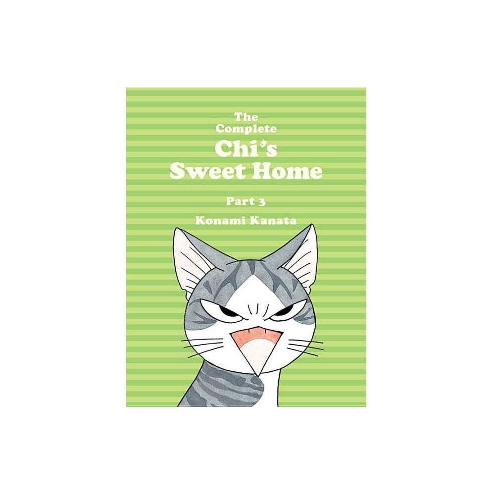 The Complete Chis Sweet Home, 3 - by Konami Kanata (Paperback)