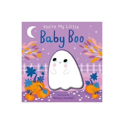 Youre My Little Baby Boo - by Nicola Edwards (Board Book)