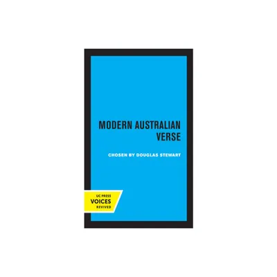 Modern Australian Verse - (Poetry in Australia) by Douglas Stewart (Paperback)