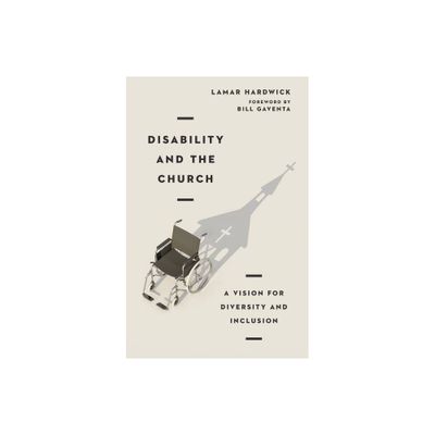 Disability and the Church - by Lamar Hardwick (Paperback)