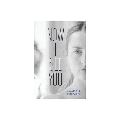 Now I See You - Large Print by Lauren Trevan (Paperback)