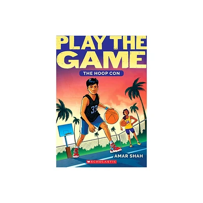 The Hoop Con (Play the Game #1) - by Amar Shah (Paperback)