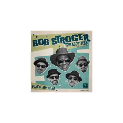 Bob Stroger - Thats My Name (CD)