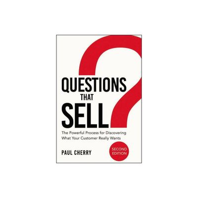 Questions That Sell - 2nd Edition by Paul Cherry (Paperback)