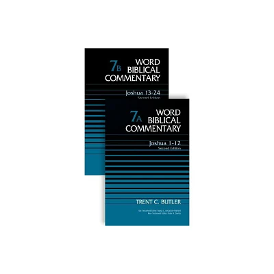 Joshua (2-Volume Set---7a and 7b) - (Word Biblical Commentary) 2nd Edition by Trent C Butler (Hardcover)