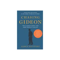 Chasing Gideon - by Karen Houppert (Paperback)