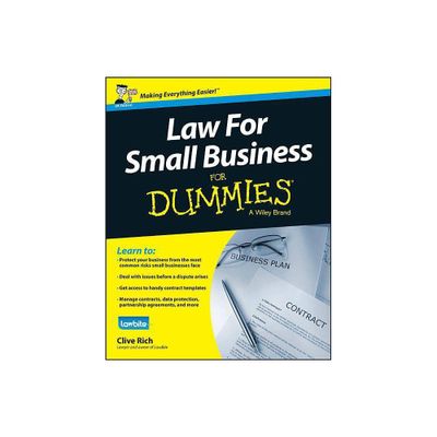 Law for Small Business for Dummies - UK - (For Dummies) by Clive Rich (Paperback)