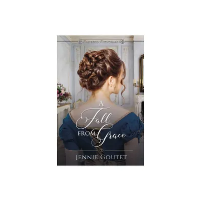 A Fall from Grace - by Jennie Goutet (Paperback)